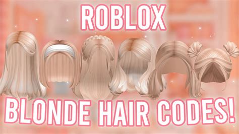 Aesthetic Blonde Hair Codes With Codes Links Roblox Bloxburg