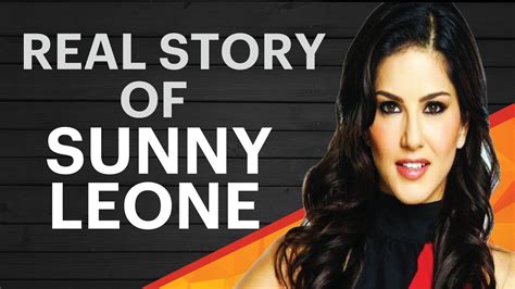 Karenjit Kaur The Untold Story Of Sunny Leone Real Biography Youtube