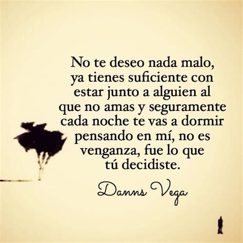 Danns Vega Dannsvega Twitter Woman Quotes Spanish Quotes Quotes