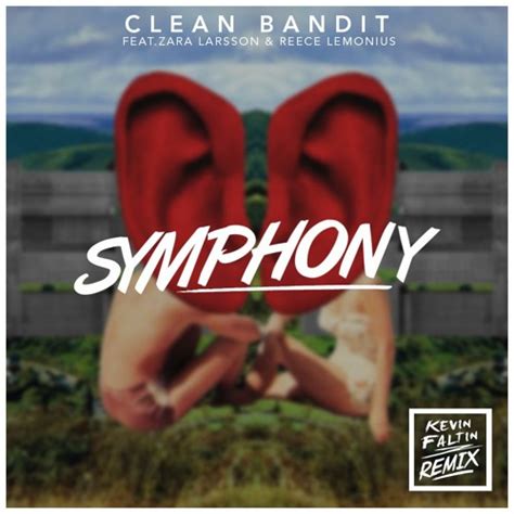 Stream Clean Bandit Symphony Feat Zara Larsson And Reece Lemonius