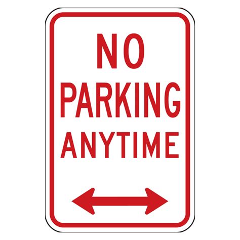 No Parking Anytime With Arrow Sign Reflective Street Signs