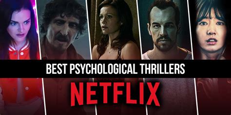 Best Psychological Thrillers On Netflix Right Now May 2023 Feeds Talk