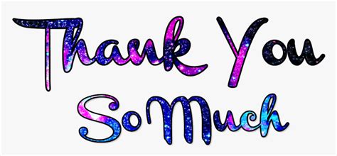 Thank You So Much Clip Art Hd Png Download Transparent Png Image