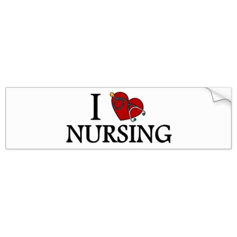 I Love Nursing Bumper Sticker Nurse Bumper Stickers