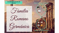 Familia Romano Germanica by on Prezi