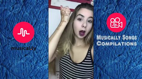 best musical ly song compilation october 2016 week 4 youtube