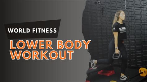 Workout Inspiration Lower Body World Fitness Australia Youtube