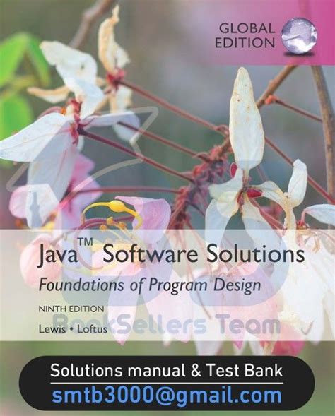Solution Manual And Test Bank For Java Software Solutions Global Edition