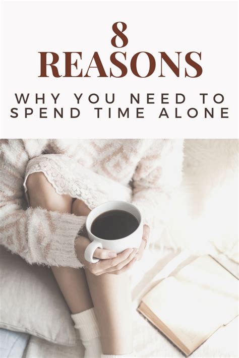 8 Benefits Of Spending Time With You All Alone Gasp How To Better Yourself What Is Self