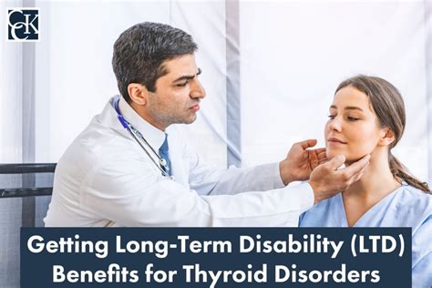 Getting Long Term Disability Benefits For Thyroid Disorders Cck Law