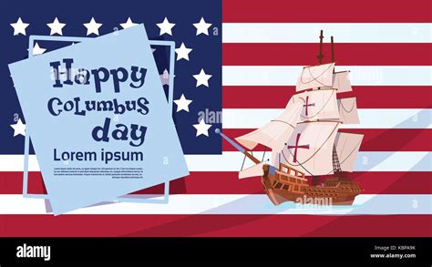 Happy Columbus Day Ship Over American Flag On Holiday Poster Greeting
