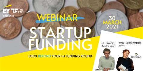 Webinar Startup Funding: Look beyond your first funding round - The Factory
