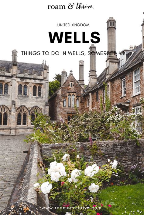 Things To Do In Wells Somerset England A Short Travel Guide