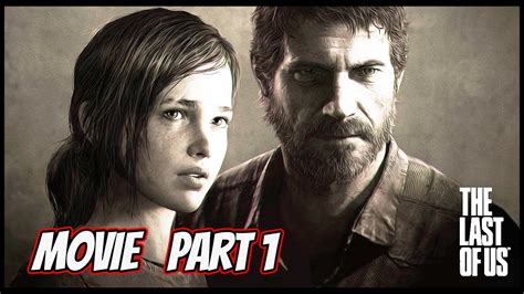 The Last Of Us Remastered All Cutscenes Part 1 Youtube