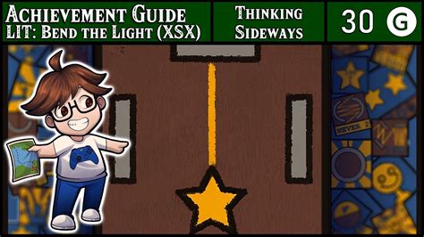 Achievement Guide Lit Bend The Light Xsx 30g Thinking Sideways