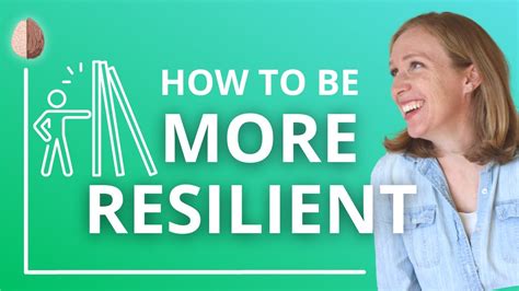 How To Be More Resilient 6 Traits Of Resilient People Featuring