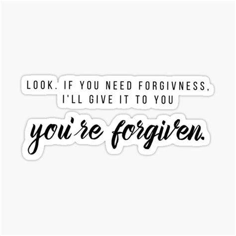 Youre Forgiven Sticker By 1ive Redbubble