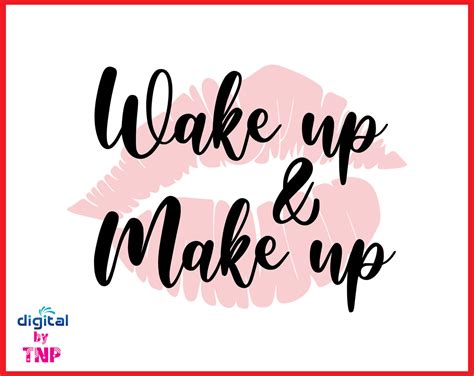 wake up and make up svg makeup bundle svg beauty svg bundle fashion svg customer