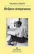 El Libro de los Viernes: Relatos tempranos - Truman Capote