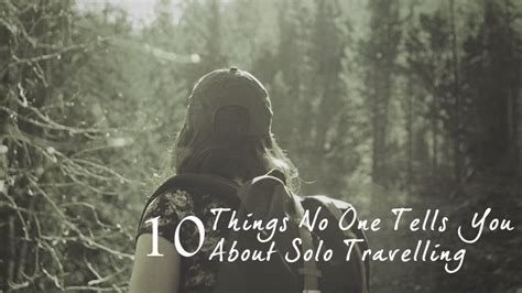 10 Things No One Tells You About Solo Travelling