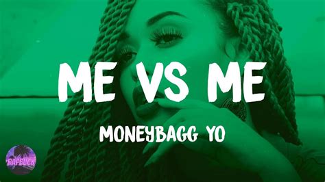 moneybagg yo me vs me lyrics youtube