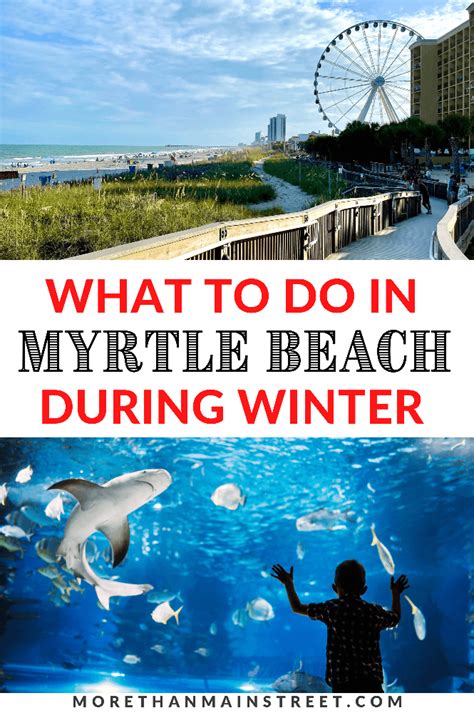 Fun And Exciting Things To Do In Myrtle Beach In The Winter