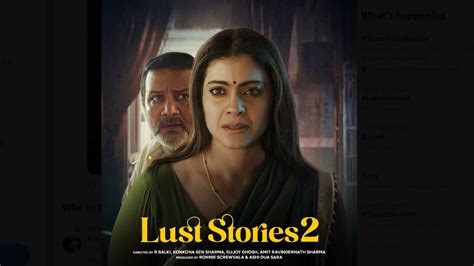 Lust Stories Trailer Is Out Touching On Strong Chemistry Infidelity And More