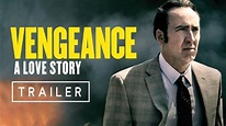 Vengeance: A Love Story - Tráiler - Dosis Media