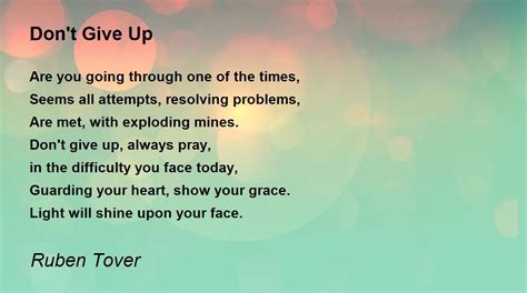 Dont Give Up By Ruben Tover Dont Give Up Poem