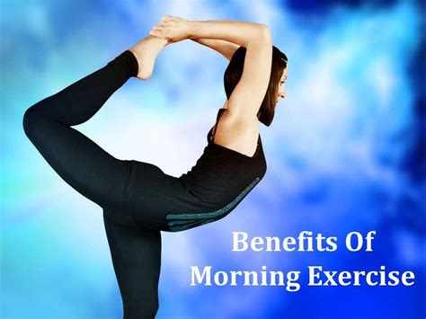Benefits Of Morning Exercise