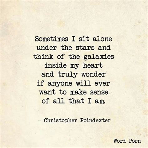 Sense Of All That I Am Christopher Poindexter Quote