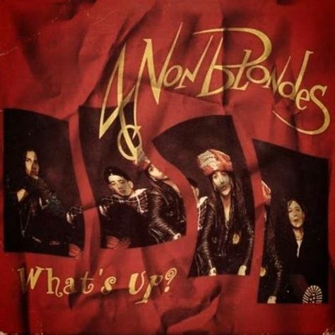 4 Non Blondes What S Up
