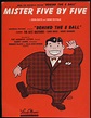 Mister Five By Five sheet music 1942 from Behind the Eight Ball