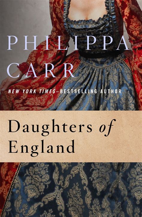 Read Daughters Of England Online By Philippa Carr Books Free 30 Day