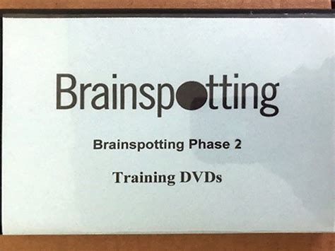 brainspotting phase 2 dvd brainspotting