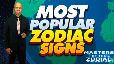 The Most Popular Zodiac Signs In The World Masters Of The Zodiac