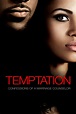 Temptation: Confessions of a Marriage Counselor (2013) | FilmFed