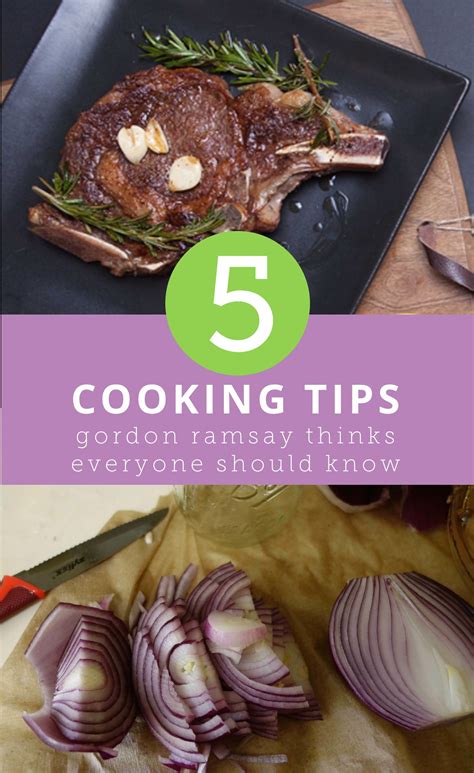 5 essential cooking tips celebrity chef Gordon Ramsay thinks you need