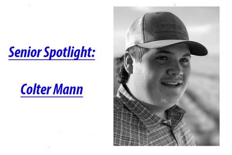 Senior Spotlight Colter Mann The Spud