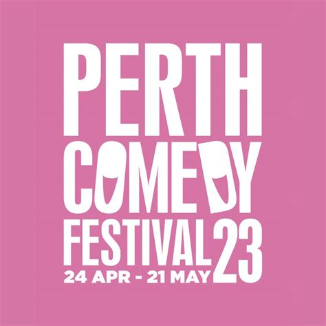 Perth Comedy Festival Perth Wa