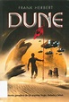 Dune relata la historia del planeta desértico Arrakis, única fuente de ...