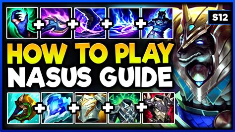 How To Master Nasus In Under 24 Hours Nasus Guide S12 Youtube