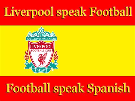 Spain Loves Liverpool Liverpool F C Fan Art 2906610 Fanpop