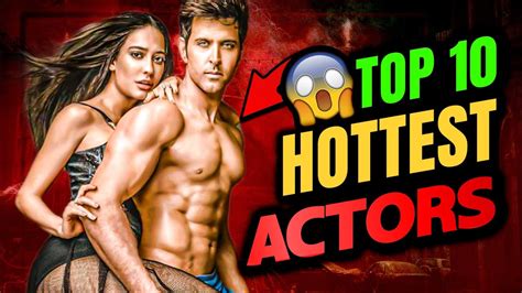 Top 10 Hot Bollywood Actors 2023 Top 10 Hot Body Actors In Bollywood 2023 Blockbuster Battles