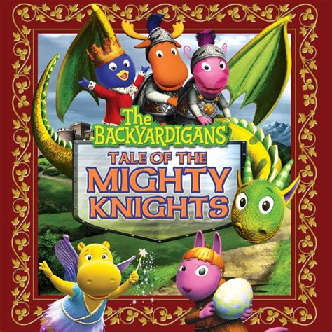 The Backyardigans Tale Of The Mighty Knights On Itunes