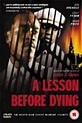 Película: Lección antes de Morir (1999) | abandomoviez.net
