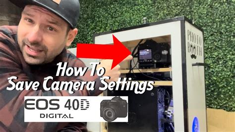 How To Save Camera Settings On Canon 40d Dslr Dslr Booth Photo Booth