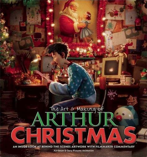 The Art And Making Of Arthur Christmas This Lavishly Illustrated Movie