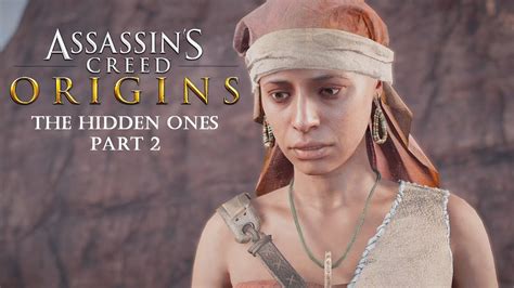Assassin S Creed Origins The Hidden Ones Dlc Gameplay Part We Got