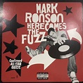 Mark Ronson - Here Comes The Fuzz (inc. Ooh Wee, High, International ...